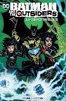 Bryan Hill - Batman & the Outsiders Vol. 2: A League of Their Own