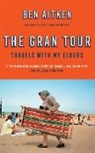 Ben Aitken - The Gran Tour