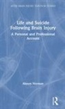 Alyson Norman - Life and Suicide Following Brain Injury