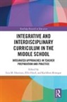 Lisa Hurd Harrison, Lisa M Hurd Harrison, Ellis Brinegar Hurd, Kathleen Brinegar, Lisa Harrison, Lisa M Harrison... - Integrative and Interdisciplinary Curriculum in the Middle School