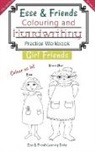 Esse &amp; Friends Learning Books - Esse & Friends Colouring and Handwriting Practice Workbook Girl Friends
