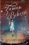 Alexandra Monir - Zaman Bekcisi