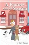 Mary Hansen, Virginia Herrick - A Journey Out of Season