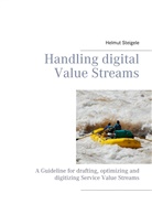 Helmut Steigele, Ernes Lefebre, Ernest Lefebre - Handling digital Value Streams