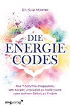 Sue Morter, Sue (Dr.) Morter - Die Energie-Codes