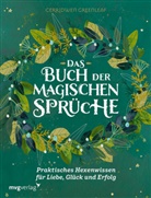 Cerridwen Greenleaf - Das Buch der magischen Sprüche