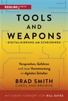 Carol Ann Browne, Bra Smith, Brad Smith - Tools and Weapons - Digitalisierung am Scheideweg