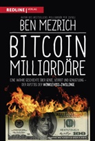 Ben Mezrich - Bitcoin-Milliardäre