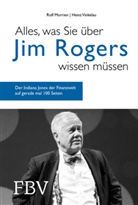 Rol Morrien, Rolf Morrien, Heinz Vinkelau - Alles, was Sie über Jim Rogers wissen müssen