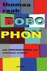 Thomas Raab, Christian Waller, Christian Wallner - Bobophon