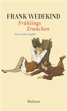 Frank Wedekind, Dagmar von Hoff, Dagmar von Hoff - Frühlings Erwachen