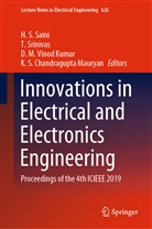 K. S. Chandragupta  Mauryan, K. S. Chandragupta Mauryan, D M Vinod Kumar et al, H. S. Saini, Srinivas, T Srinivas... - Innovations in Electrical and Electronics Engineering