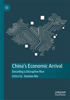 Damie Ma, Damien Ma - China's Economic Arrival