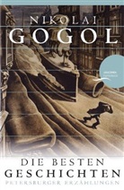 Nikolai Gogol - Die besten Geschichten