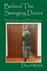 David Webb - Behind The Swinging Doors