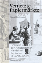 Daniel Bellingradt, Bellingradt Daniel - Vernetzte Papiermärkte