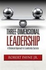 Robert Payne - Three-Dimensional Leadership