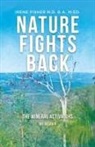 Irene Fisher - Nature Fights Back