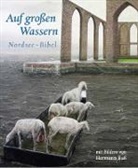 Hermann Buß, De, Arend de Vries, Evangelisch-lutherisch Landeskirche Hannovers - Auf großen Wassern