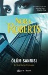 Nora Roberts - Ölüm Sanrisi