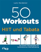 Lutz Herdener - 50 Workouts - HIIT und Tabata