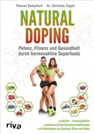 Thomas Kampitsch, Christian Zippel, Christian (Dr. Zippel, Christian (Dr.) Zippel - Natural Doping