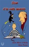Laure Allard-d'Adesky, Sylvie Poulain - Oscar et les contes ensorcelés