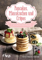 Sylwia Erdmanska-Kolanczyk - Pancakes, Pfannkuchen und Crêpes