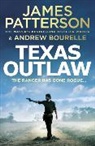 James Patterson - Texas Outlaw