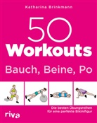 Katharina Brinkmann - 50 Workouts - Bauch, Beine, Po