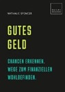 Nathalie Spencer - Gutes Geld