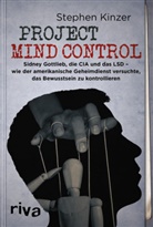 Stephen Kinzer - Project Mind Control