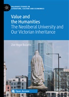 Zoe Hope Bulaitis - Value and the Humanities