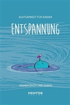 Mamen Duch, Raúl N. Guridi - Entspannung