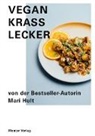 Mar Hult, Mari Hult, Erik Sæter Jørgensen, Erik Sæter Jørgensen - Vegan Krass Lecker