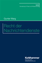 Gunter Warg - Recht der Nachrichtendienste