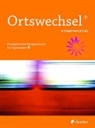 Tanja Gojny, Sebastia Görnitz-Rückert, Sebastian Görnitz-Rückert, Ingrid Grill-Ahollinger, I Grill-Ahollinger u a, Andrea Rückert - Ortswechsel PLUS, Ausgabe Bayern 2016: Ortswechsel PLUS 8 - Standpunkt(e)