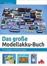 Ulrich Passern - Das große Modellakku-Buch