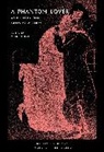 Mike Ashley, Vernon Lee, Vernon Lee, Ashley Mike - A Phantom Lover and Other Dark Tales by Vernon Lee