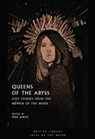 Mike Ashley, Mike Ashley, Ashley Mike - Queens of the Abyss