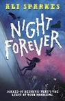 Ali Sparkes, Sparkes Ali - Night Forever