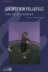 Lars Svendsen - Sikintinin Felsefesi