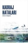 Güven Adigüzel - Kadraj Hatalari