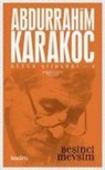Abdurrahim Karakoc - Bütün Siirleri 5 - Besinci Mevsim