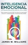 James W Williams, James W. Williams - Inteligencia Emocional