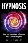 David T Abbots - Hypnosis