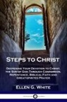 Ellen G White, Ellen G. White - Steps to Christ