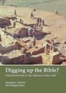 Margreet Steiner, Margreet L. Steiner, Bart Wagemakers - Digging up the Bible?