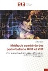 Djelloul Ziane - Méthode combinée des perturbations HPM et VIM