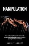David T Abbots - Manipulation